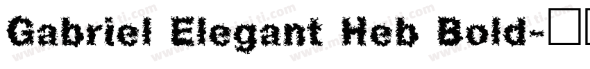 Gabriel Elegant Heb Bold字体转换